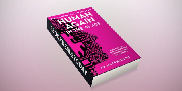 Human Again: In the AI Age