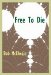 free to die