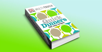Quick Dinners by DK Publishing