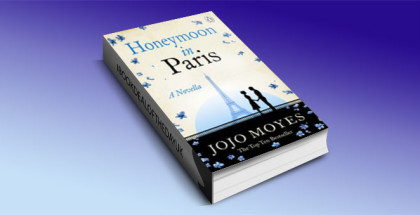 Honey moon in Paris by Jojo Moyes