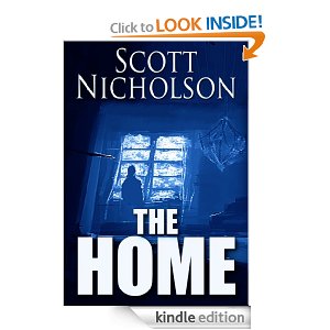 home The Home by Scott Nicholson