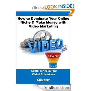 video How to Dominate Your Online Niche & Make Money with Video Marketing by Vishal Srivastava
