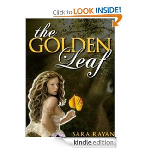 The Golden Leaf by Sara Rayan