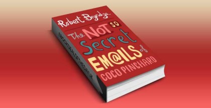 a humour romance ebook "The Not So Secret Emails Of Coco Pinchard (A Laugh-Out-Loud Romantic Comedy)" by Robert Bryndza