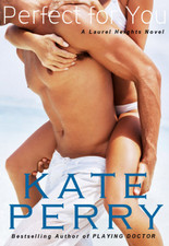 perfect Perfect for You by Kate Perry