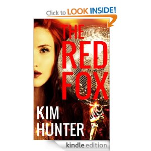 The Red Fox: A Romance by Kim Hunter