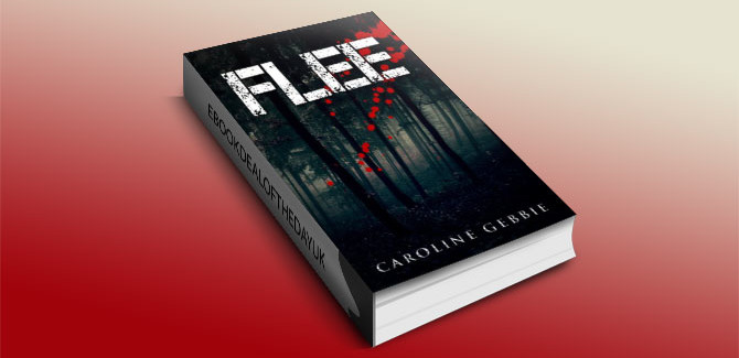 Flee: A Supernatural Horror Thriller by Caroline Gebbie