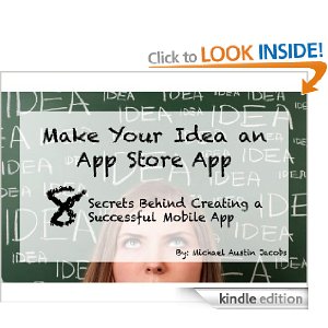 make-your-idea Make Your Idea an App Store App by Michael Austin Jacobs
