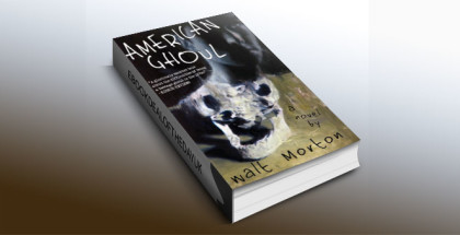 American Ghoul by Walt Morton