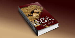 Loser's Memorial by Larry Nocella
