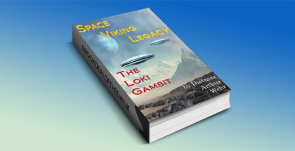 Space Viking Legacy: The Loki Gambit by Dietmar Arthur Wehr