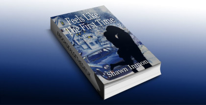 a coming of age, memoir romance ebook "Feels Like the First Time: A True Love Story" by Shawn Inmon