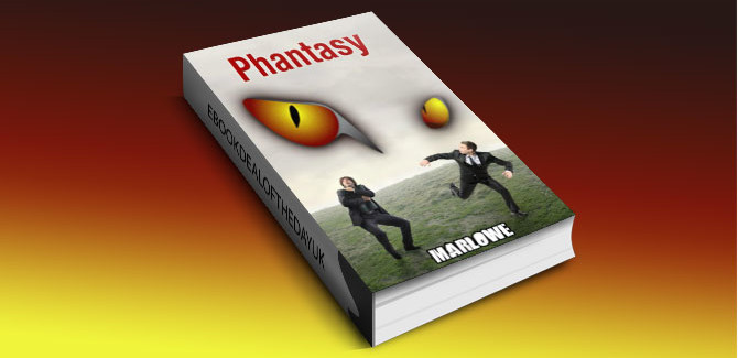 Fantasy, Dark Comedy Phantasy by Marlowe Sr.