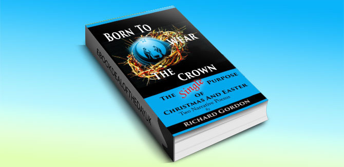 an inspirational poem Born To Wear A Crown by Richard Gordon