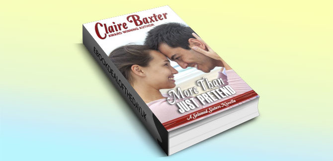 contemporary romance kindle book More Than Just Pretend by Claire Baxter