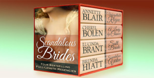 a historical regency romance box set "Scandalous Brides..." by Annette Blair, Cheryl Bolen, Lucinda Brant & Brenda Hiatt