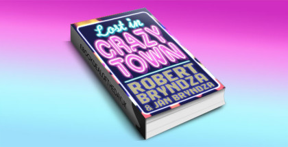 a contemporary humour ebook "Lost In Crazytown" by Jan Bryndza, Robert Bryndza