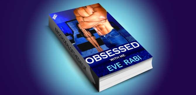 interracial romance ebook Obsessed With Me by Eve Rabi