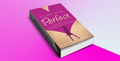 humour fiction "It's Got to Be Perfect" by Haley Hill