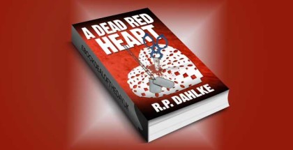 mystery romance ebook "A DEAD RED HEART (#2 in The Dead Red Mystery series)" by RP Dahlke