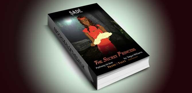 literary-fiction-ebook-Sade-The-Secret-Princess-Pathway-to-Love-by-Segun-Williams