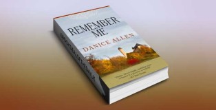 historical romance for kindle UK "Remember Me" by Danice Allen
