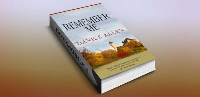 historical romance for kindle UK Remember Me by Danice Allen