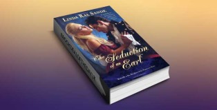 historical regency romance ebook "The Seduction of an Earl by Linda Rae