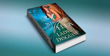 historical romance ebook "Lady In Disguise (The Langley Sisters Book 1)" by Wendy Vella