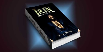 fantasy romance ebok "Irin (The Last Scribe Prequels Book 1)" by R. Lee Walsh