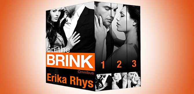 contemporary romance boxed set On the Brink: Complete Boxed Set by Erika Rhys