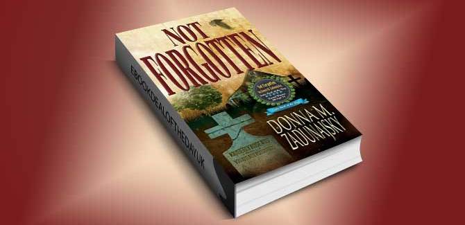 mystery & suspense ebook Not Forgotten by Donna M. Zadunajsky