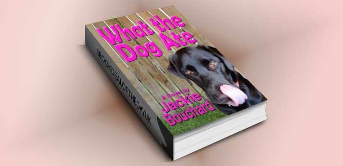 romantic comedy ebook What the Dog Ate by Jackie Bouchard