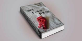 adult humourous contemporary fiction ebook "Love's Foolish Punch" by S M Mala