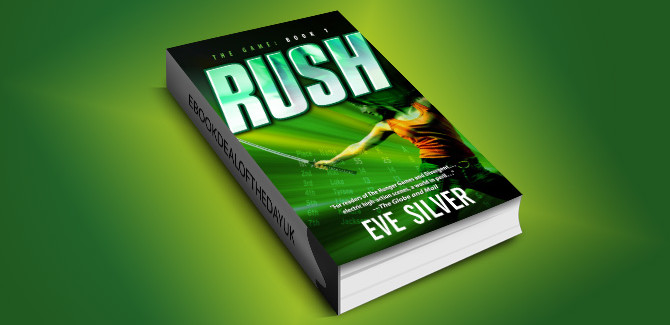 YA scifi romance ebook  Rush (The Game Book 1) by Eve Silver