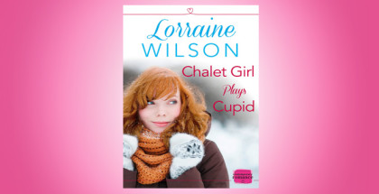contemporary romance ebook "Chalet Girl Plays Cupid: (A Free Short Story)" by Lorraine Wilson