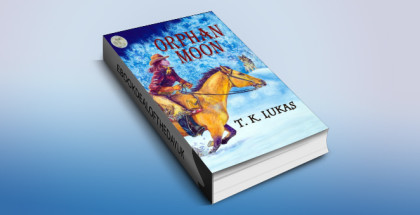 historical romance ebook "Orphan Moon (The Orphan Moon Trilogy Book 1)" by T. K. Lukas