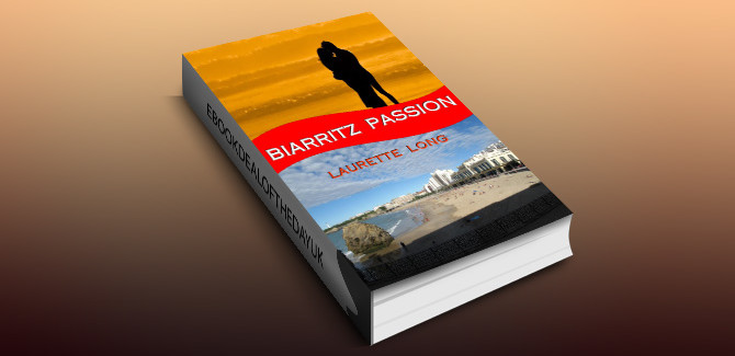 holiday contemporary romance ebook Biarritz Passion: A French Summer Novel by Laurette Long