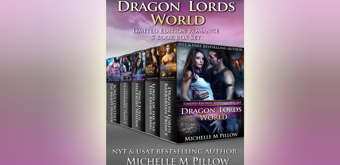 paranormal shifter romance ebooks Dragon Lords World: Limited Edition Romance 5 Book Box Set by Michelle M. Pillow