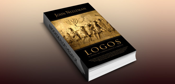 historical fiction ebook Logos: A Novel of Christianity's Origin by John Neeleman