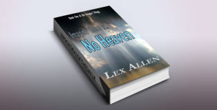 cifi thriller ebook "No Heaven (The Imagine Trilogy Book 1)" by Lex Allen