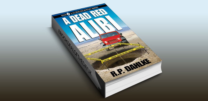 mystery w/ humour ebook A Dead Red Alibi (The Dead Red Mystery Series, Book 4) by RP Dahlke
