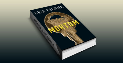 mystery-thriller & suspense ebook "Mortom" by Erik Therme
