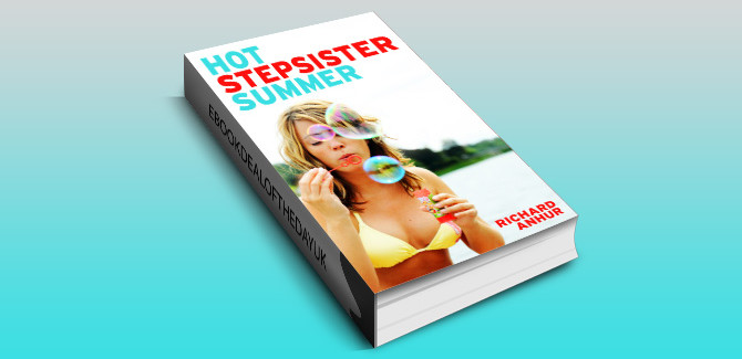 erotica fiction kindle ebook Hot Stepsister Summer by Richard Anhur