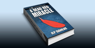 womensleuths mystery ebook "A DEAD RED MIRACLE: #5 in the Dead Red Mystery Series" by RP Dahlke