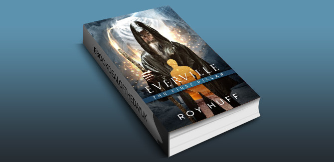 ya action adventure ebook  Everville: The First Pillar by Roy Huff