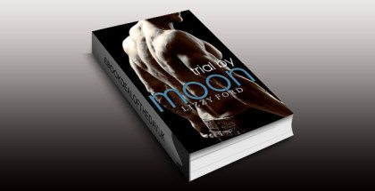 nalit paranormal romance ebook "Trial by Moon (Trial Series Book 1)" by Lizzy Ford