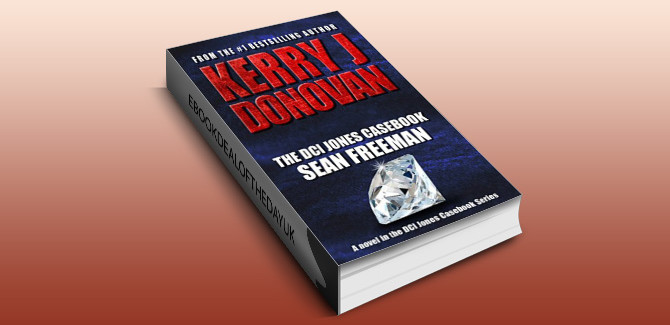 crimefiction thriller police procedural ebook The DCI Jones Casebook: Sean Freeman by Kerry J Donovan
