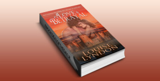 historical romance ebook "Of Love and Betrayal" by Louise Lyndon