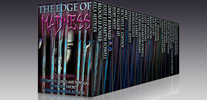 horror thriller boxed set The Edge Of Madness: 15 Complete Novels & Novellas From Your Favorite Thriller & Horror Authors
